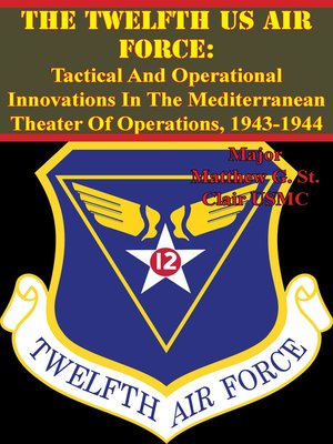 cover image of The Twelfth US Air Force